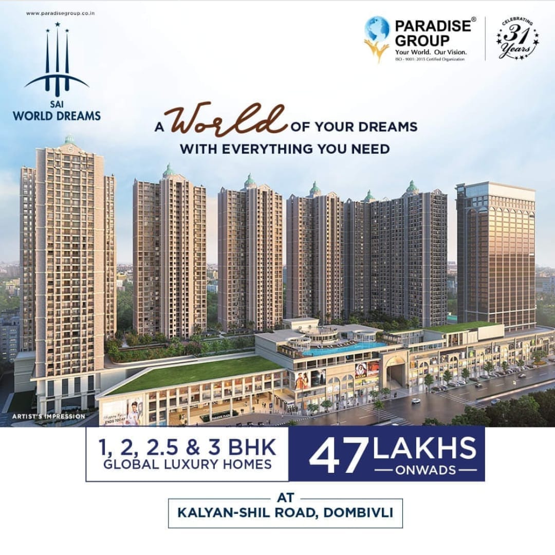 Book 1, 2, 2.5 and 3 BHK global luxury home Rs 47 Lac onwards at Sai World Dream in Navi Mumbai