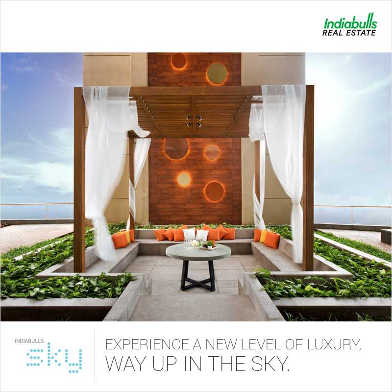 Experience a new level of luxury way up in the sky at Indiabulls Sky Forest in Mumbai