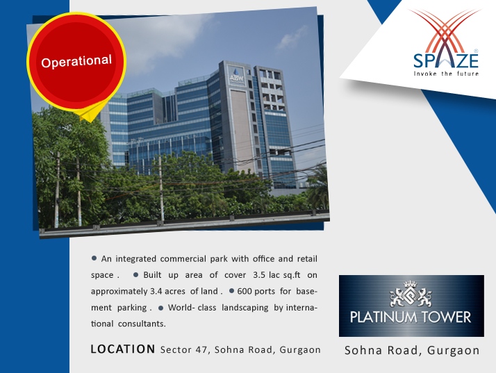 An integrated commercial park - Spaze Platinum Tower
