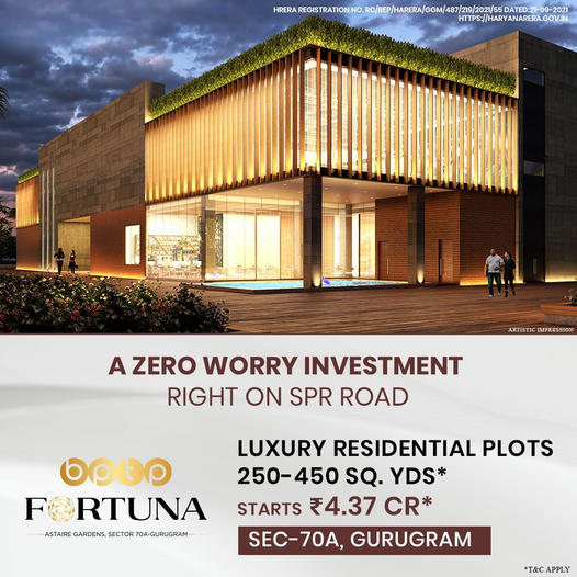 BPTP Fortuna A zero worry investment right on SPR Road, Gurgaon