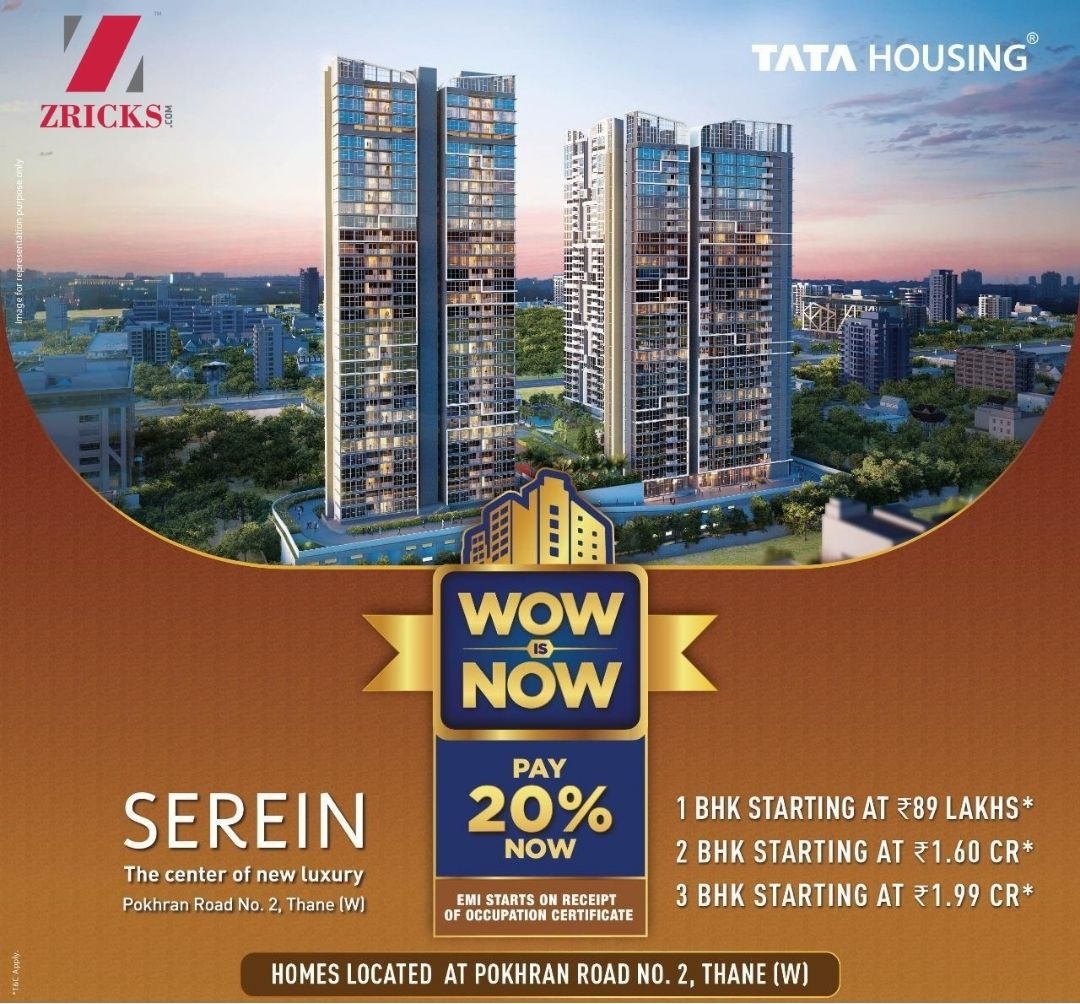 Pay only 20% Now, 1BHK starting at only 89 Lakhs at TATA Serein in Thane West, Mumbai Update