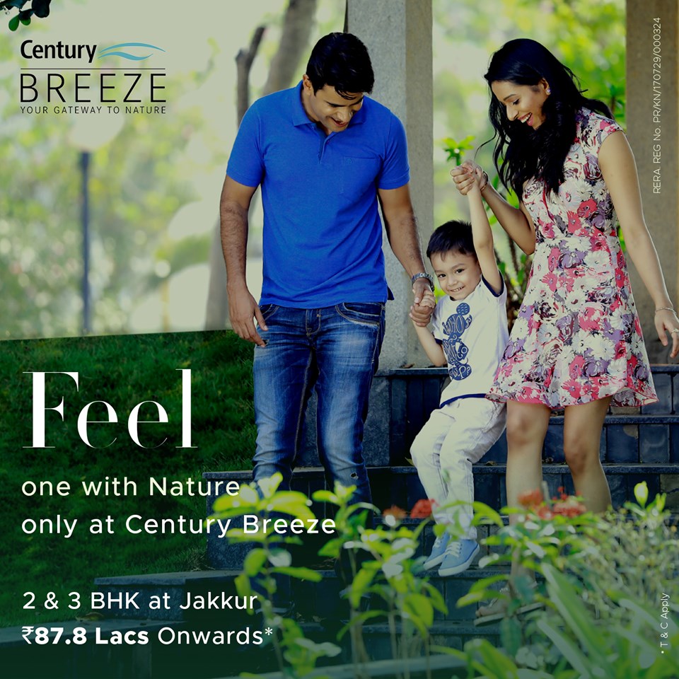 Feel one with nature only at Century Breeze in Bangalore Update