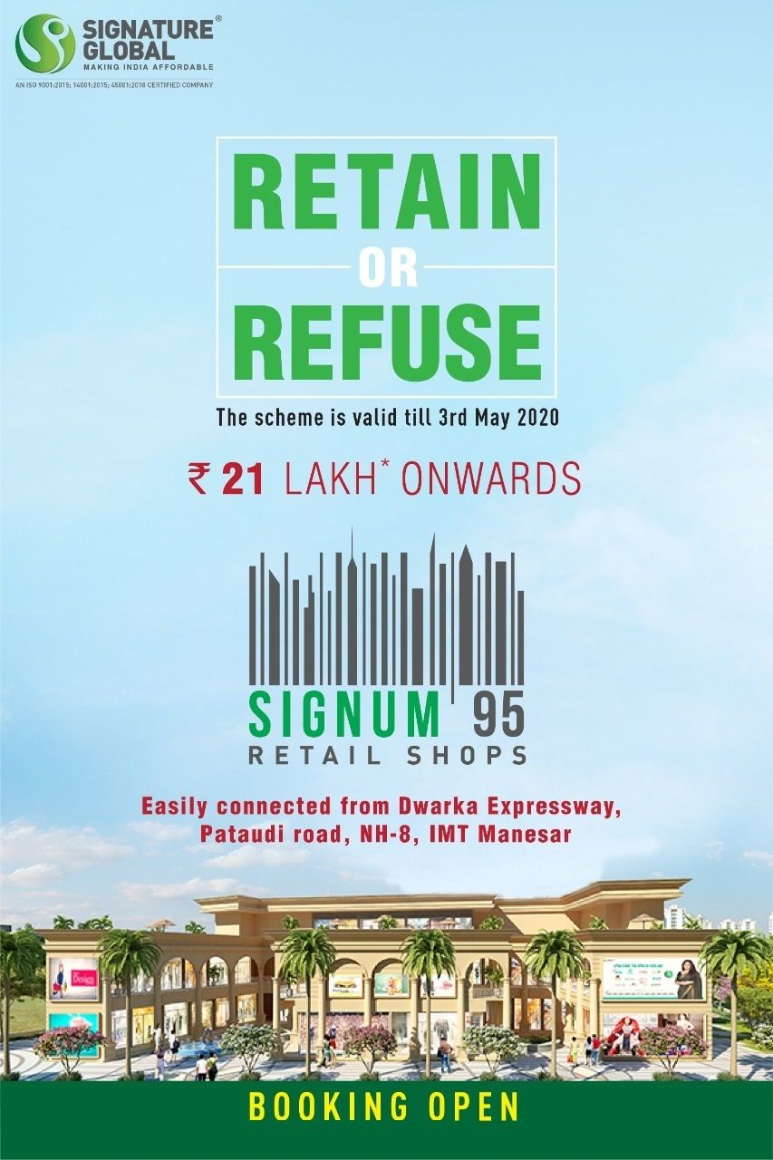 Retain or Refuse scheme at Signature Signum 95 in Gurgaon Update
