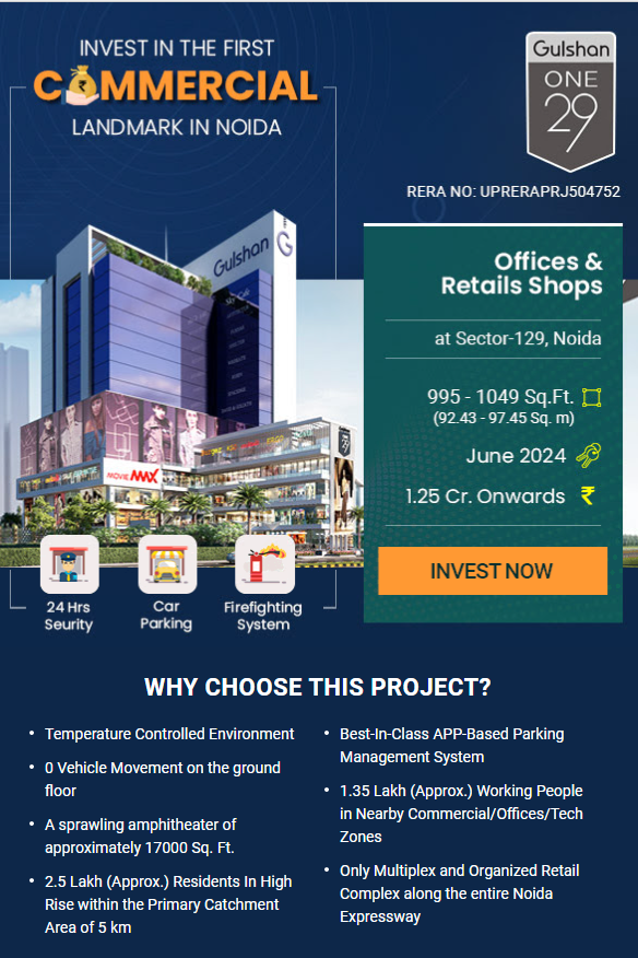 Gulshan One 29 invest in the first commercial landmark in Noida