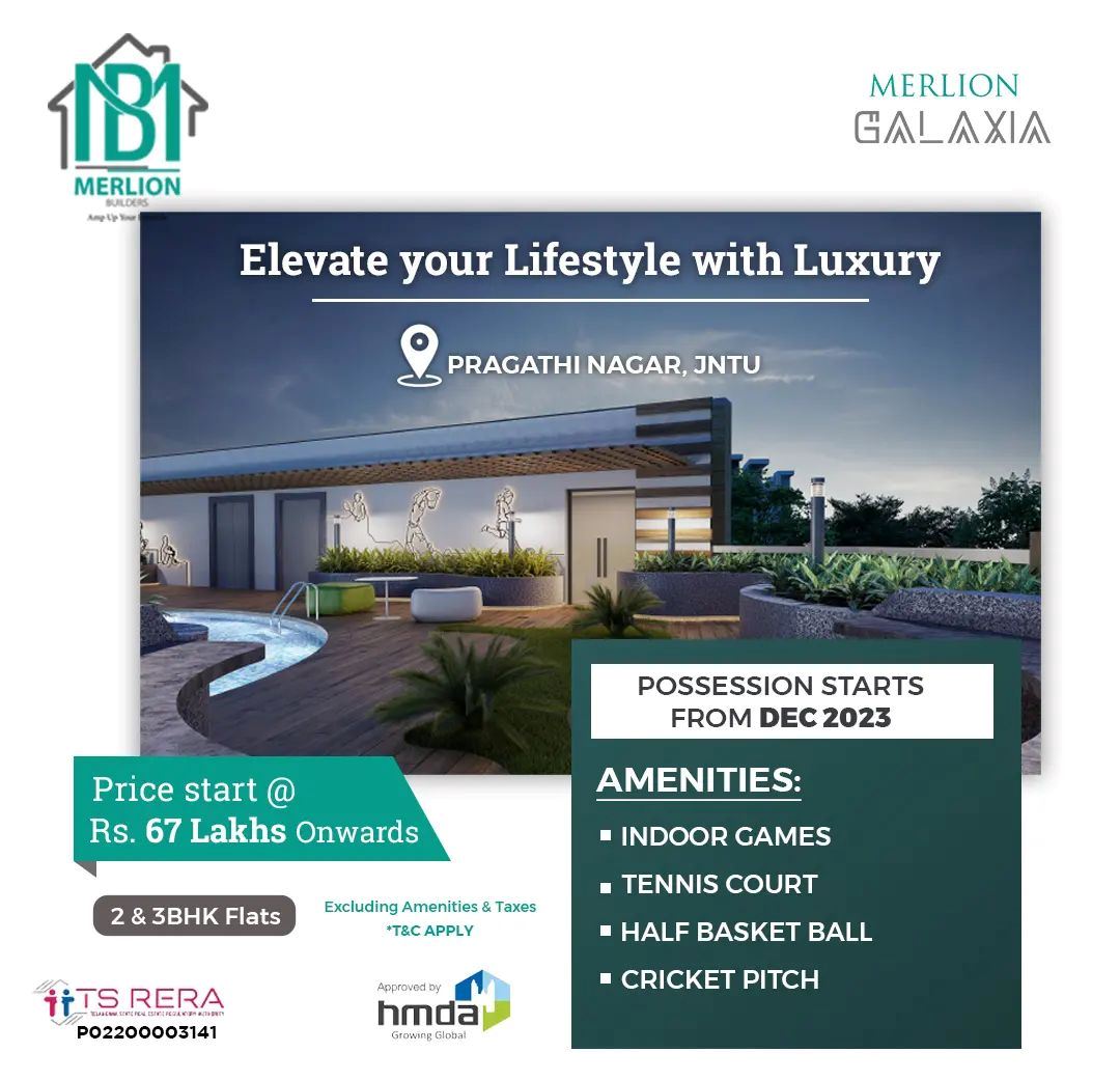 Elevate your lifestyle with luxury at Merlion Galaxia, Hyderabad Update