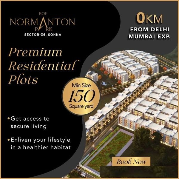 Premium residential plots Rs 1.5 Cr onwards at ROF Normanton Park in Sohna, Gurgaon