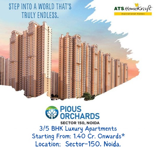 Book 3/5 BHK luxury apartments price starting Rs 1.4 Cr at ATS Pious Orchards in Sector 150, Noida