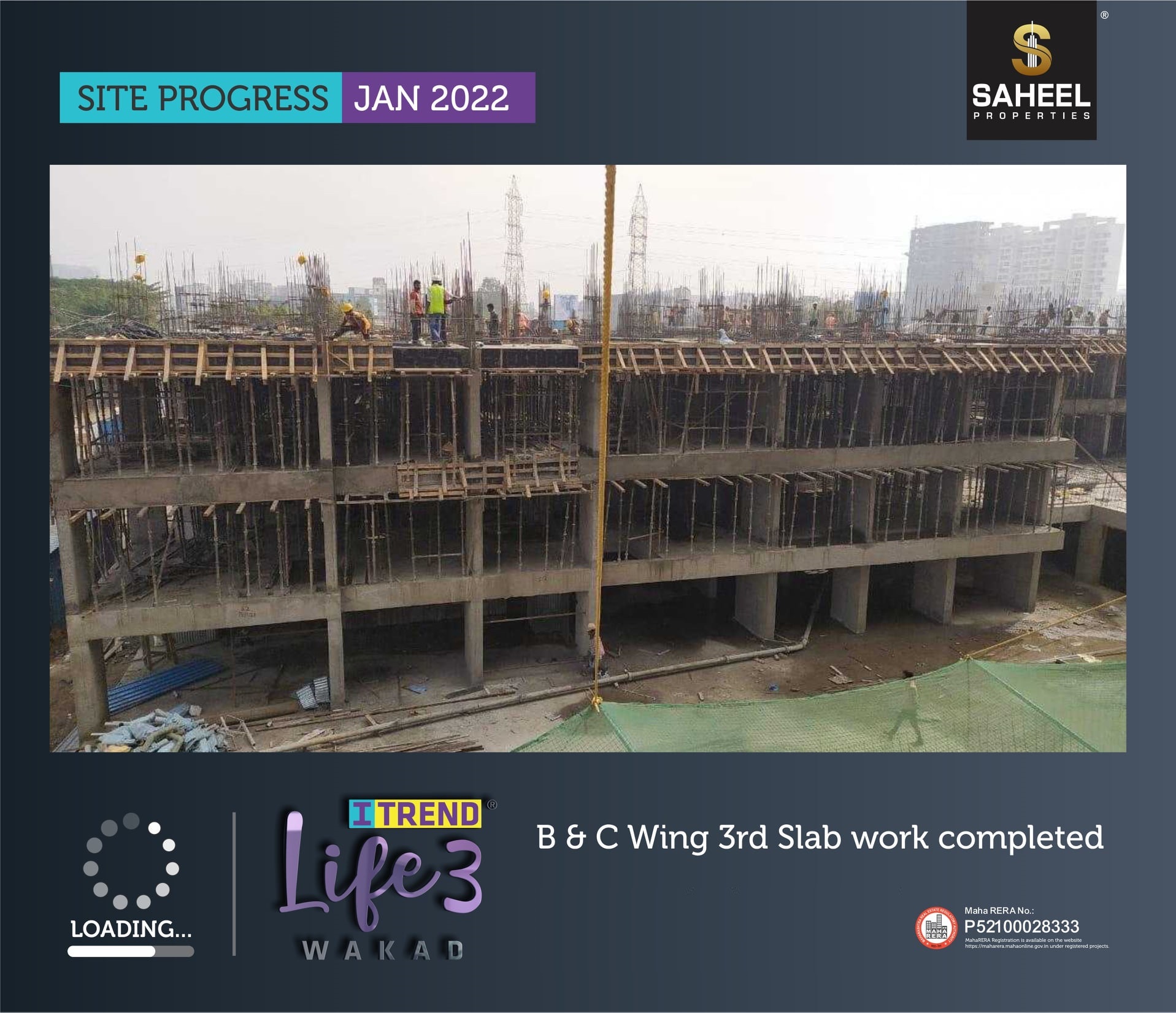 Site progress Jan 2022 at Saheel ITrend Life 3, Pune