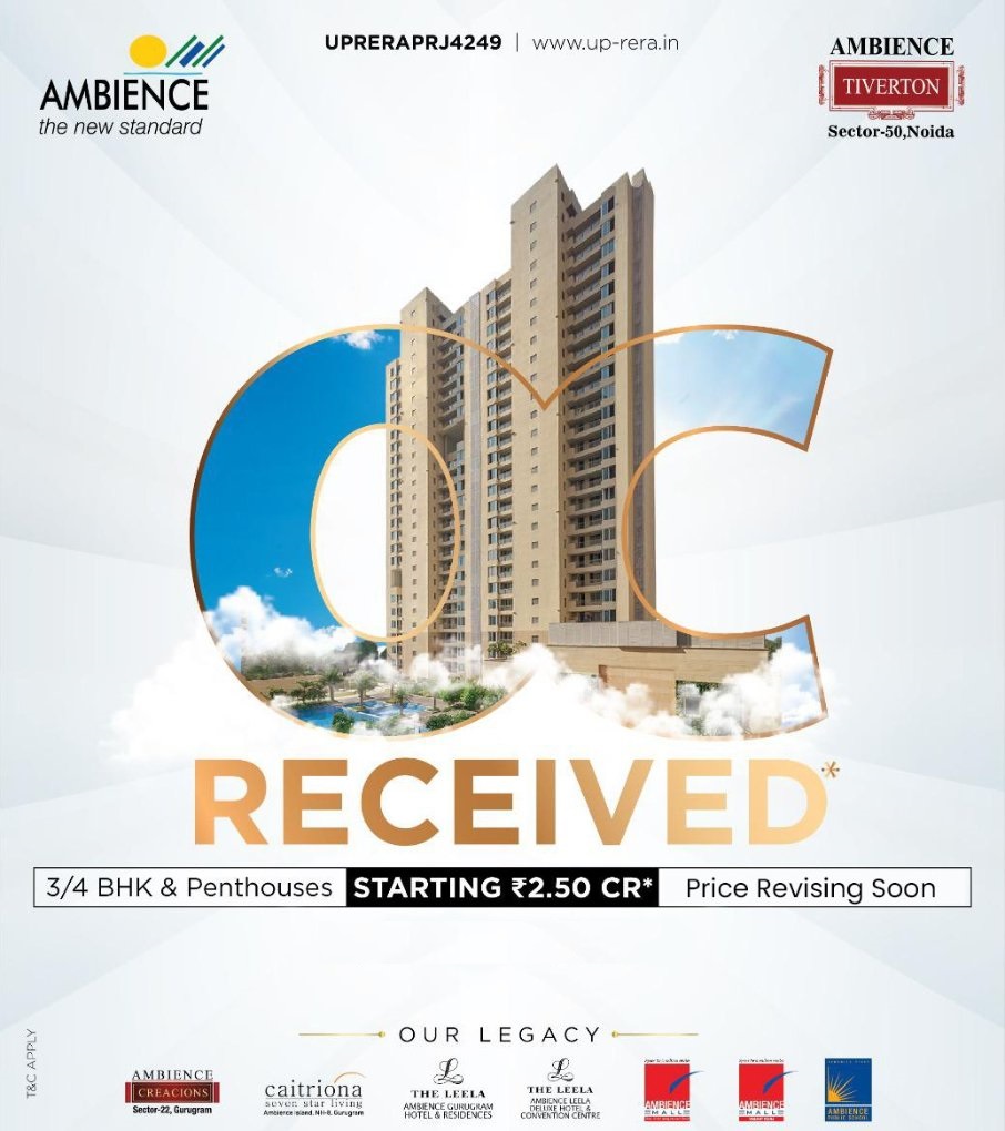 OC Received 3/4 BHK & Penthouses starting Rs 2.50 Cr at Ambience Tiverton in Sector 50, Noida