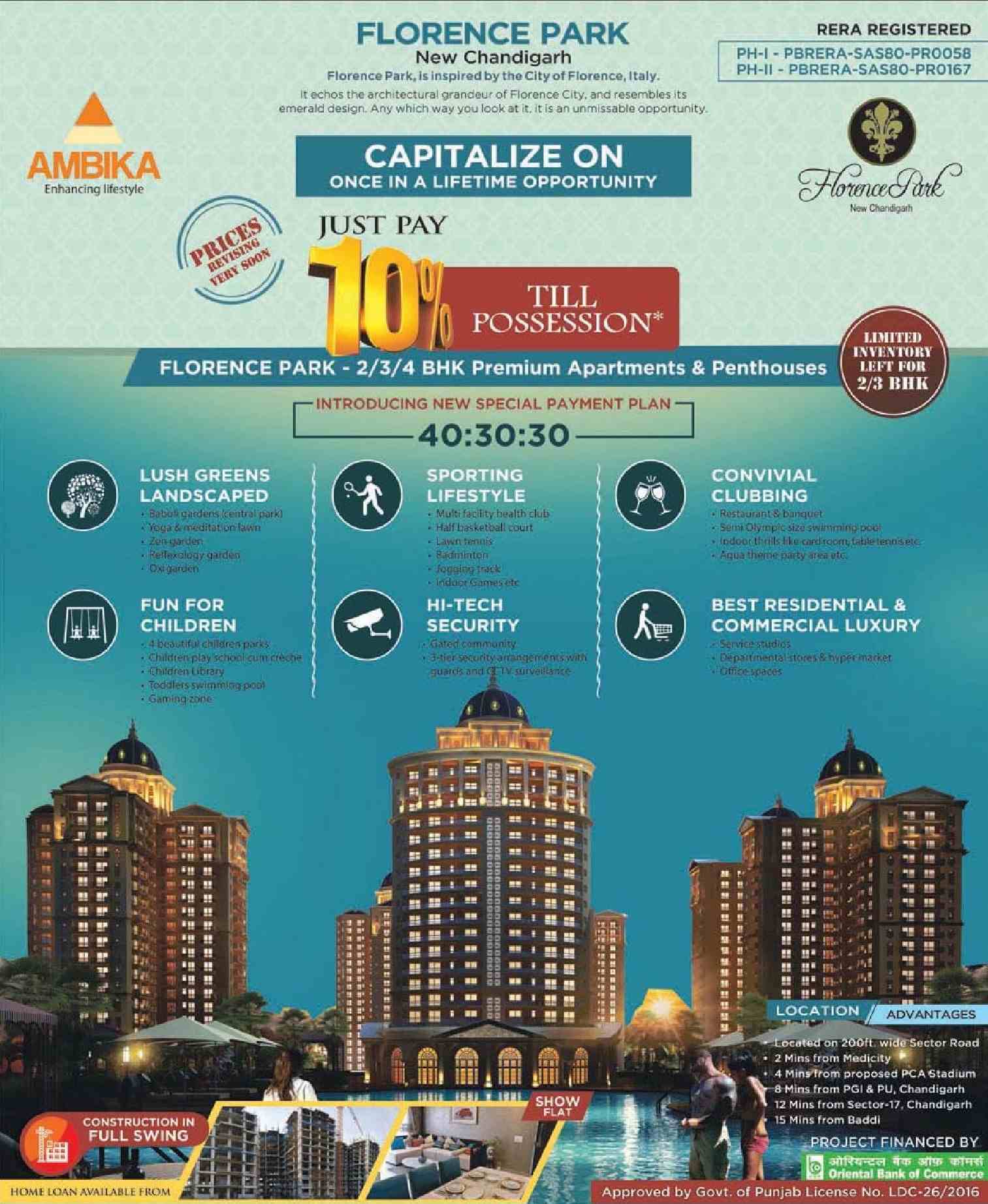 Just pay 10% till possession at Ambika Florence Park in Chandigarh