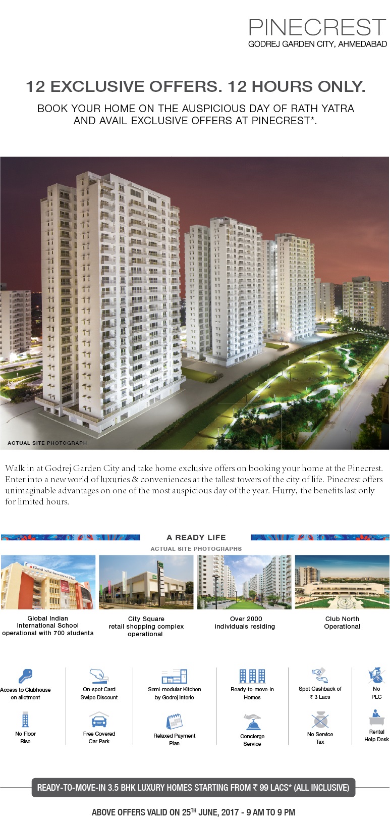 Walk in at Godrej Garden City and take home exclusive offers on booking your home at the Pinecrest