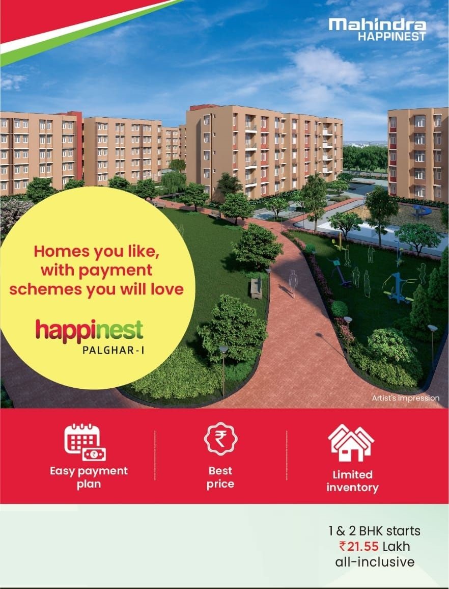 Homes you like, with payment schemes you will love at Mahindra Happinest Palghar 1 in Mumbai