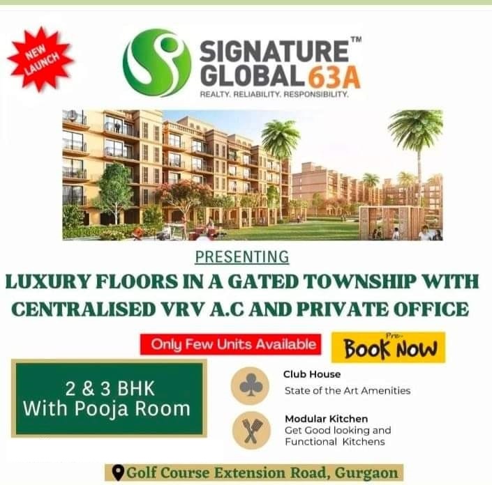 Pre book now, only few units available at Signature Global City 63A, Gurgaon