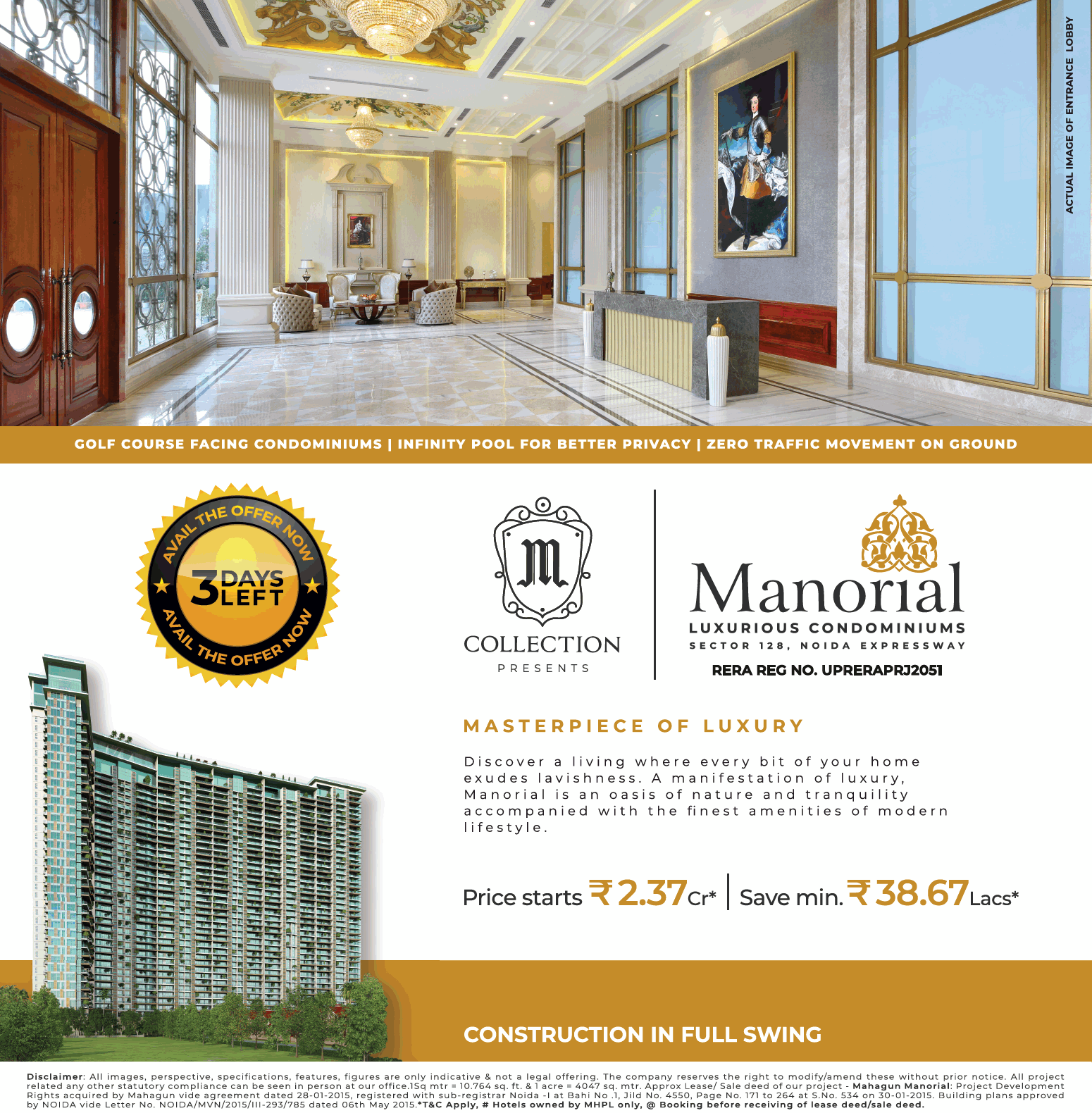Construction in full swing at Mahagun Manorial in  Sector 128, Noida