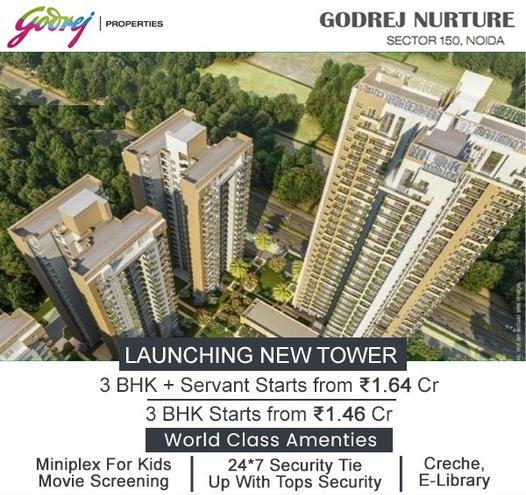 Launching new tower 3 and 3.5 BHK price starting Rs 1.46 Cr at Godrej Nurture in Sector 150, Noida