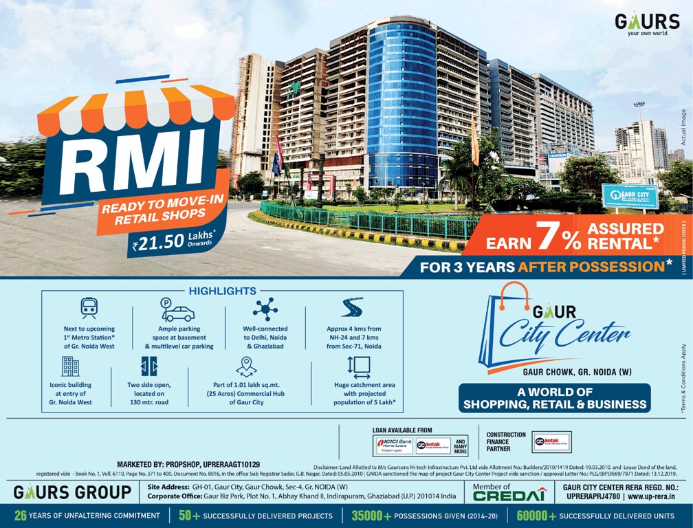 Ready to move-in retail shops Rs 21.50 Lac at Gaur City Center, Greater Noida