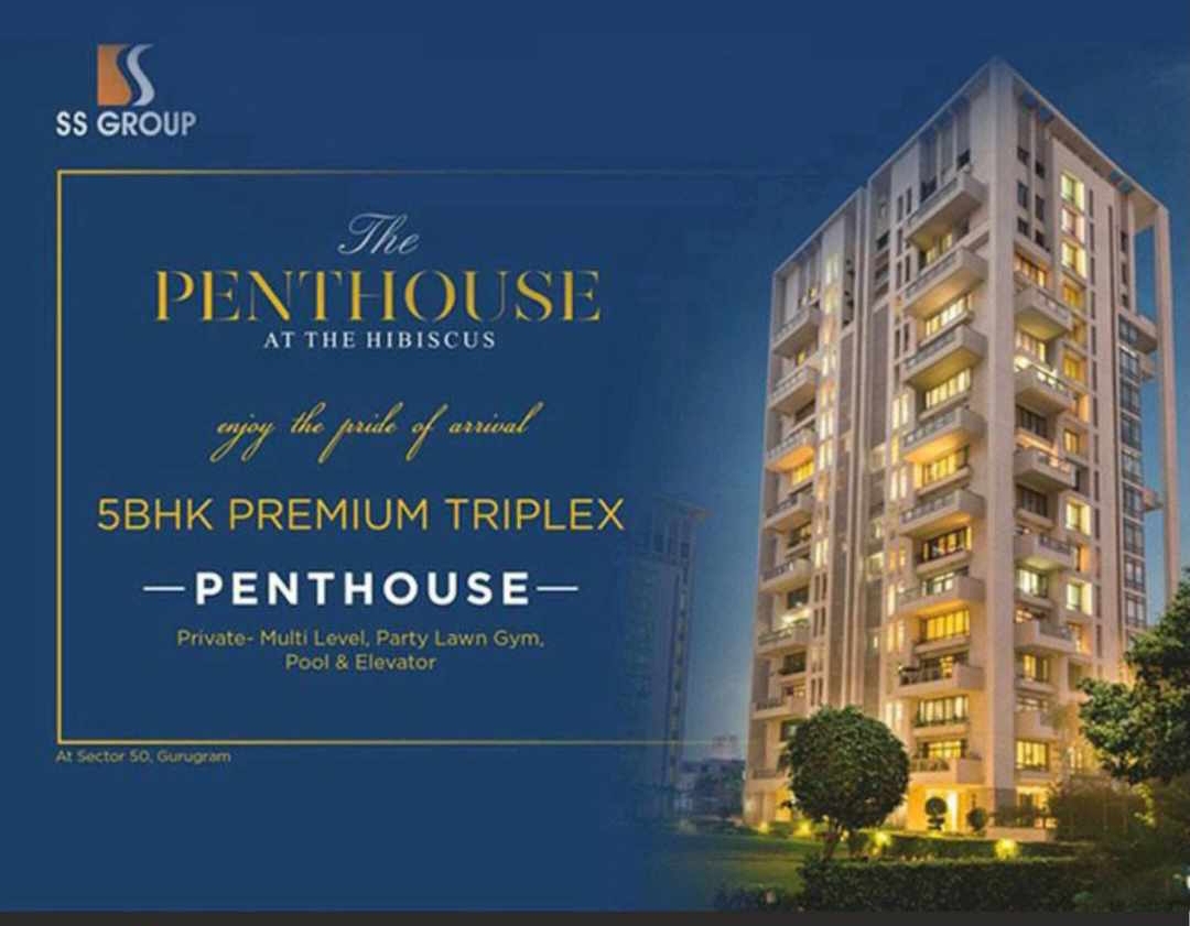 Be a part of exclusive 12 elite families at The Penthouse at SS The Hibiscus in Gurgaon