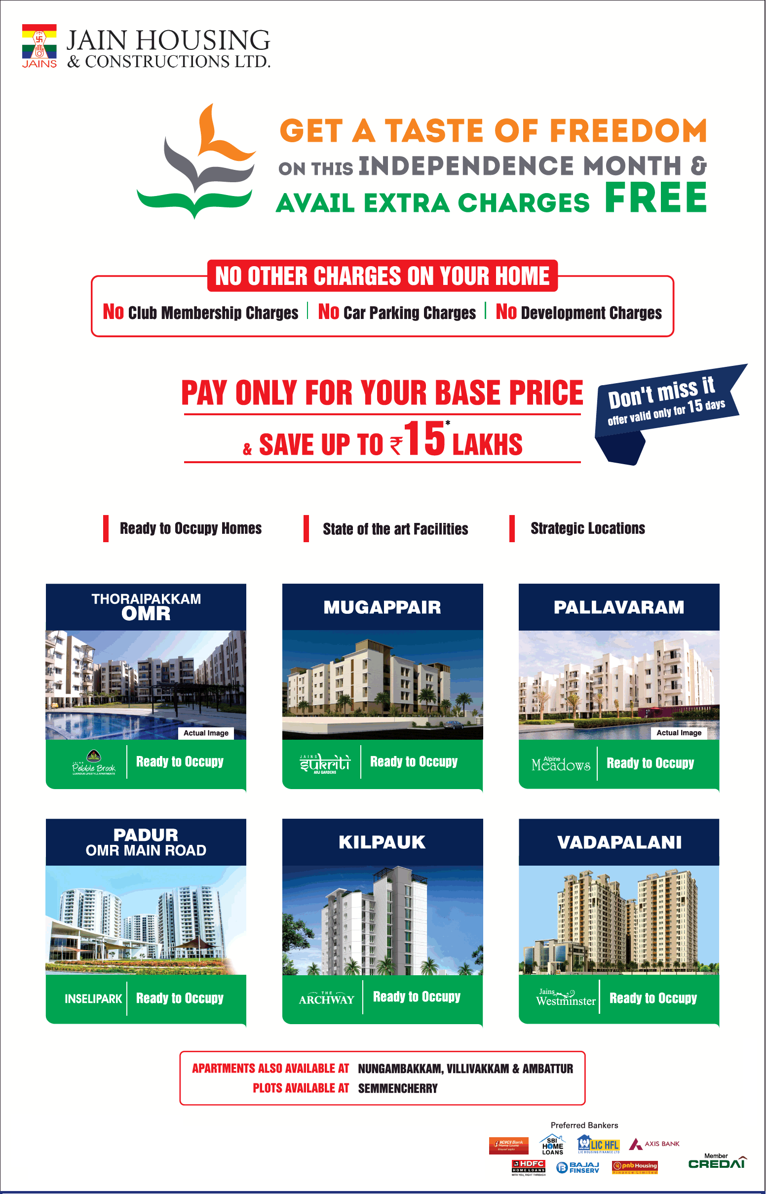 Get a taste of freedom on this independence month at Jain Housing, Chennai Update