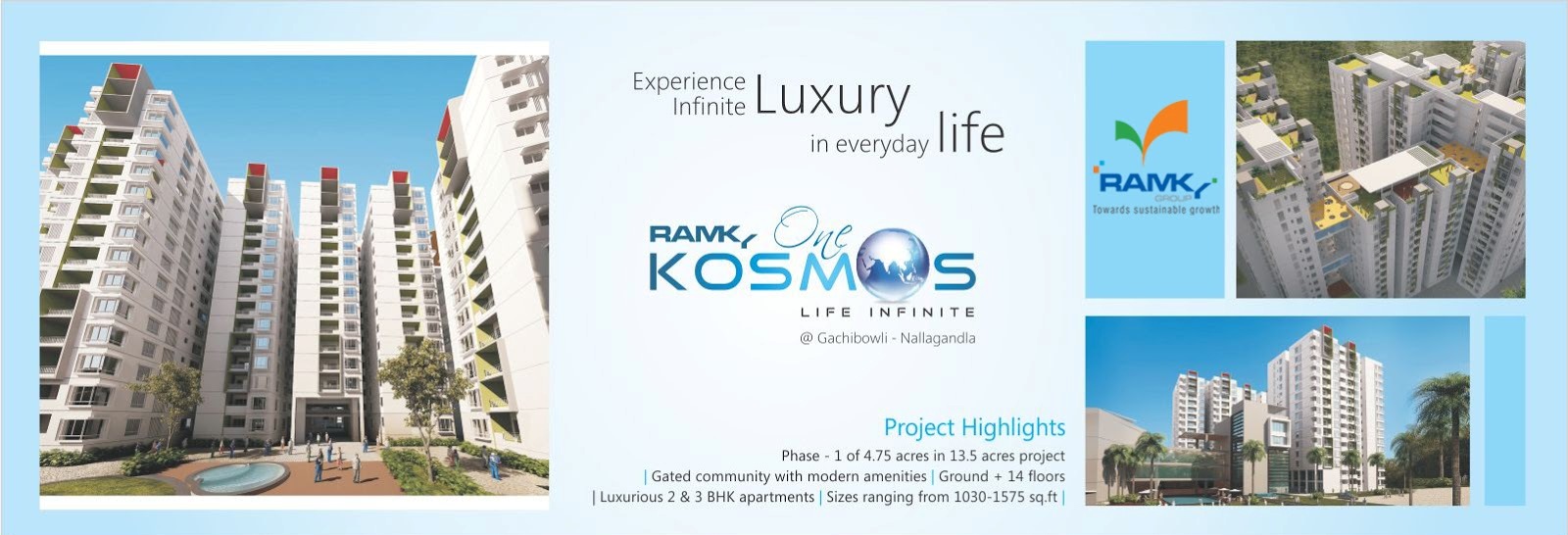 Ramky One Kosmos with a well developed social infrastructure and serene environment Update