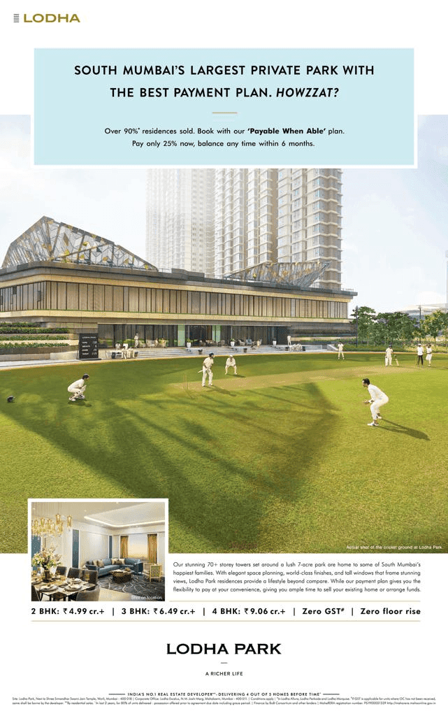 Pay only 25% now, balance any time within 6 months at Lodha The Park, Mumbai Update