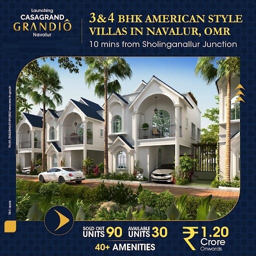 Book 3 & 4 BHK american style villas at Casagrand Grandio in Navalur, Chennai