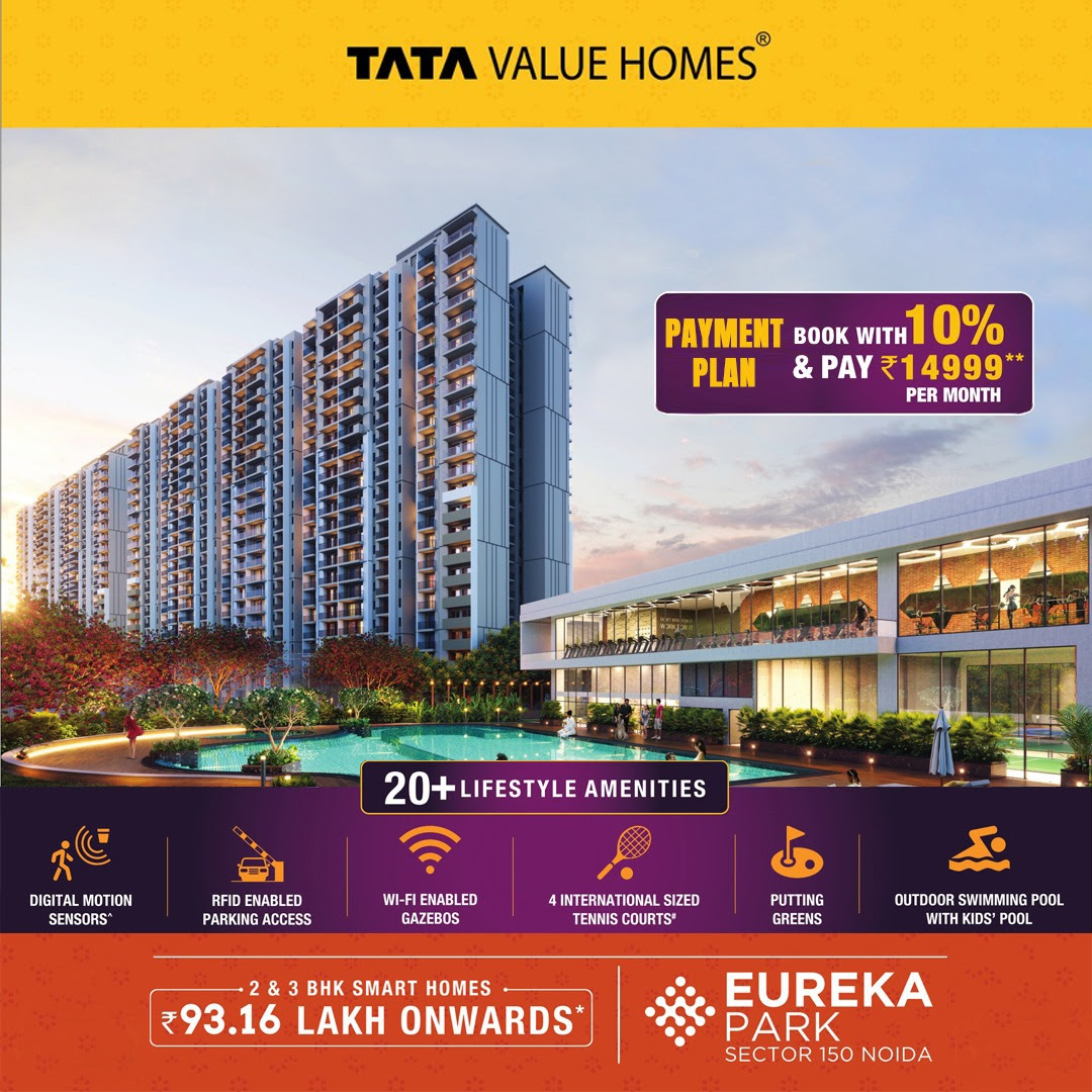 Book with 10% and pay Rs 14999 per month at Tata Eureka Park, Noida Update
