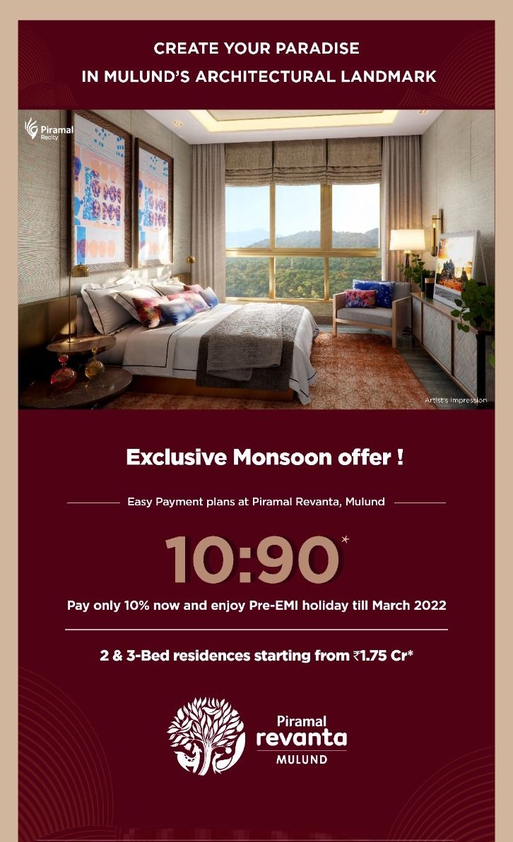 Pay only 10% now and enjoy Pre-EMI holiday till March 2022 at Piramal Revanta, Mumbai Update