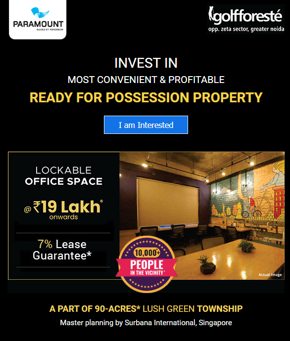 Ready for possession property at Paramount Golf Foreste in Greater Noida Update