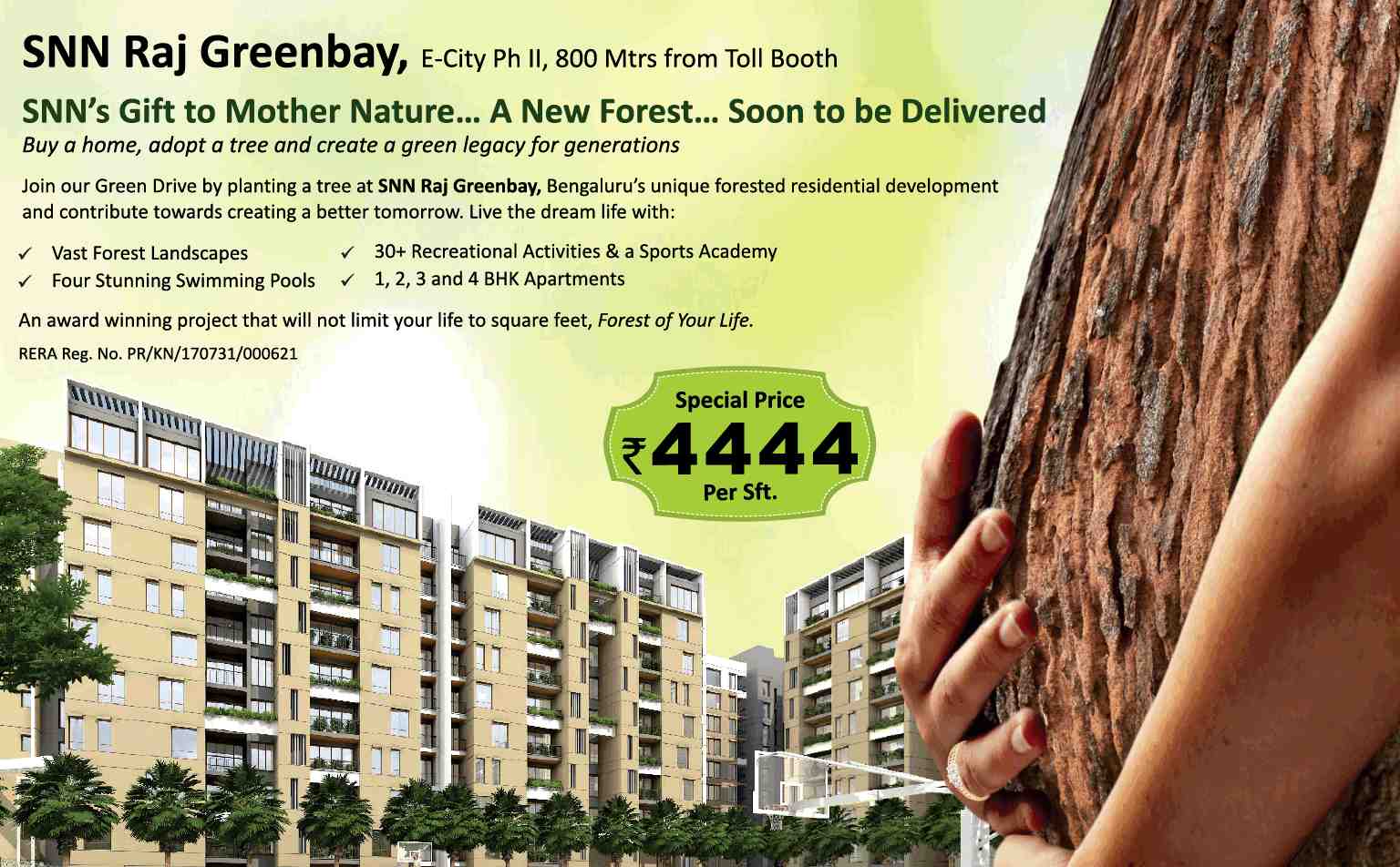 Buy a home, adopt a tree and create a green legacy for generations at SNN Raj Greenbay in Bangalore