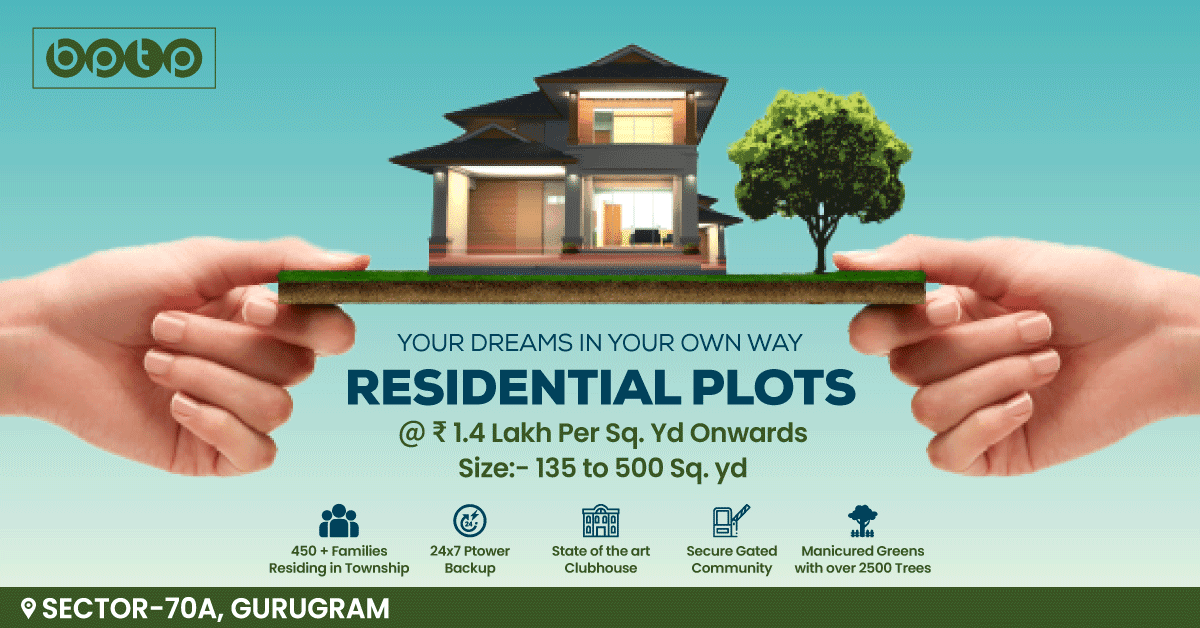 Residential Plots Rs 1.4 Lac per Sq.yd at BPTP Green Oaks, Gurgaon