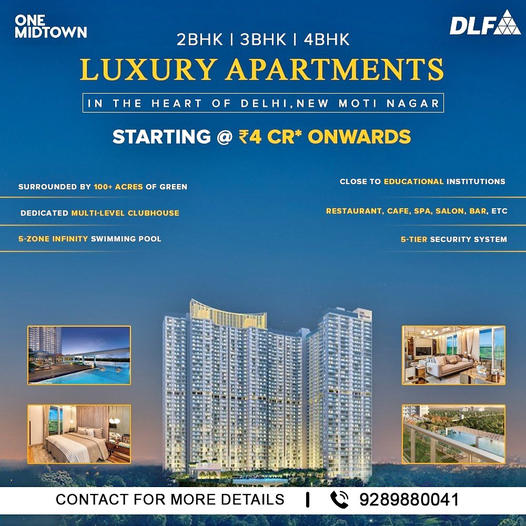 Book 2, 3 and 4 BHK luxury apartments Rs 4 Cr onwards at DLF One Midtown, New Delhi