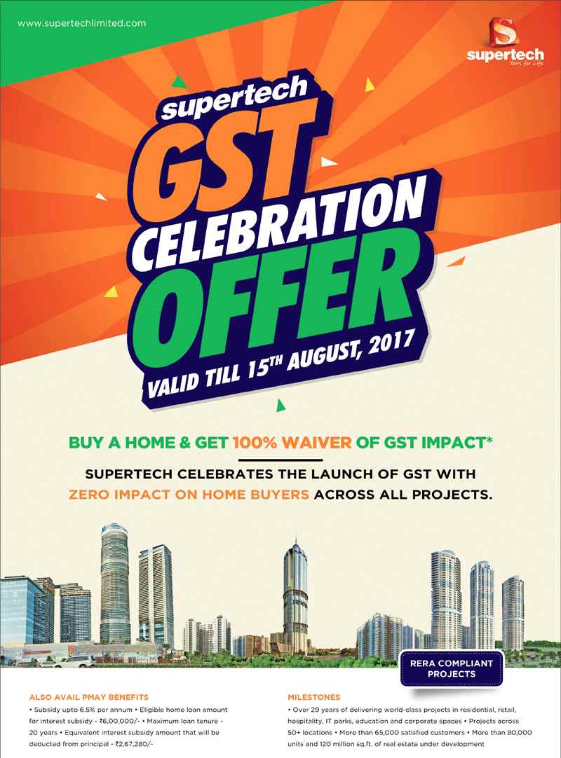Supertech celebrates the launch of GST with zero impact on home buyers across all projects