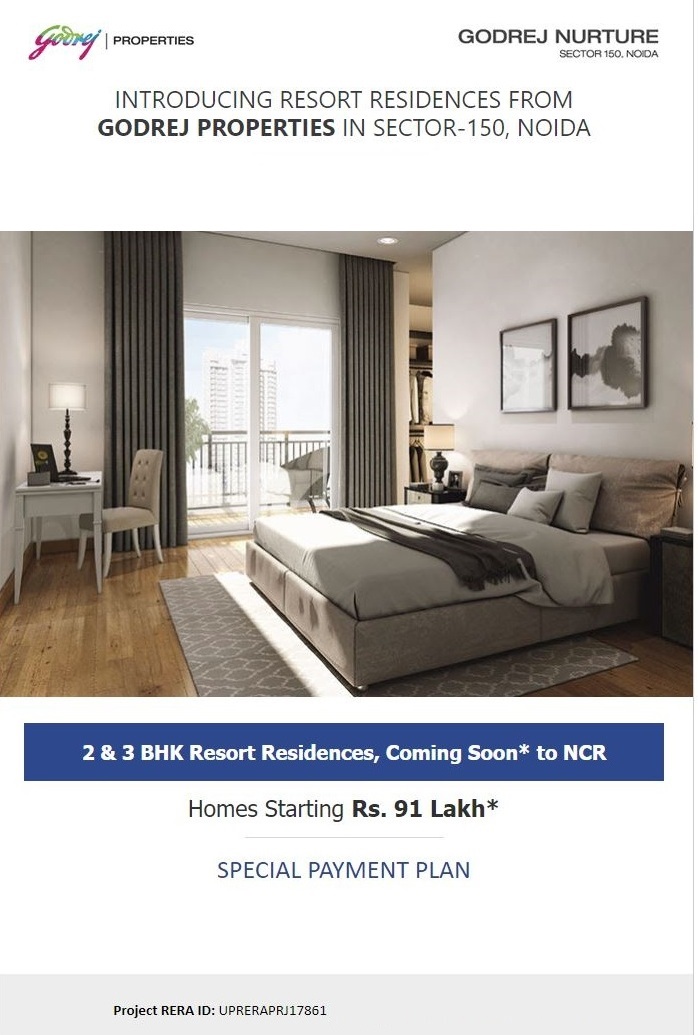 Special payment plan at Godrej Nurture 2 and 3 BHK resort residences, Coming soon to NCR Starting Rs 91 Lakh