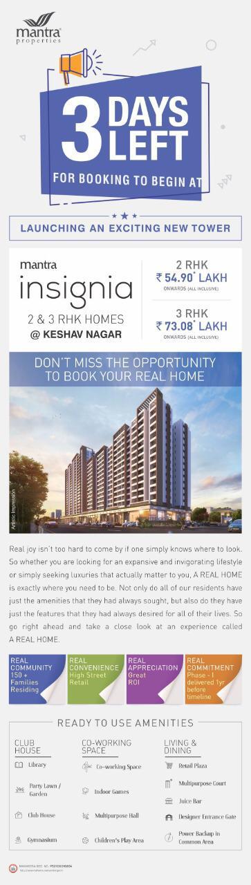 Don't miss the opportunity to book your real home at Mantra Insignia in Pune