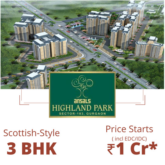 Scottish-style 3 BHK prices Rs 1 Cr at Ansals Highland Park, Gurgaon