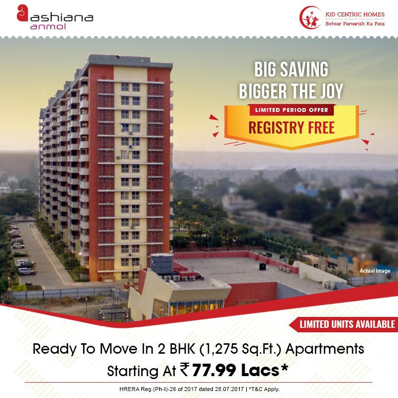 Big saving bigger the joy limited period offer registry free at Ashiana Anmol in Sector 33, Gurgaon