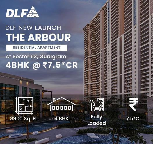 Book ultra luxurious high rise apartments Rs 7.5 Cr at DLF The Arbour, Gurgaon