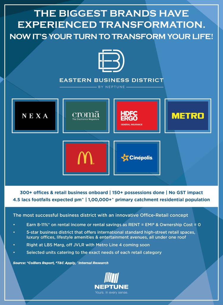 The most successful business district with an innovative Office-Retail concept at Neptune Eastern Business District, Mumbai