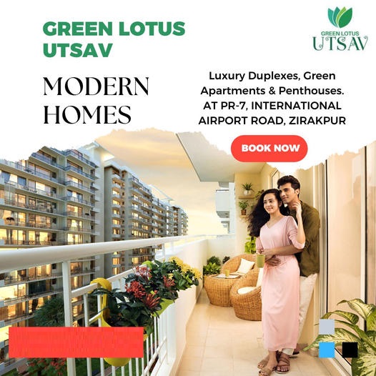 Most Luxurious homes with world-class amenities at Green Lotus Utsav in Zirakpur, Chandigarh Update