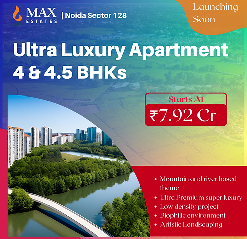 Launching soon at Max Estates in Sector 128, Noida