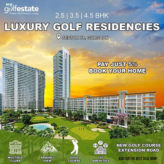 Pay just 5% book your home at M3M Golf Estate, Gurgaon Update