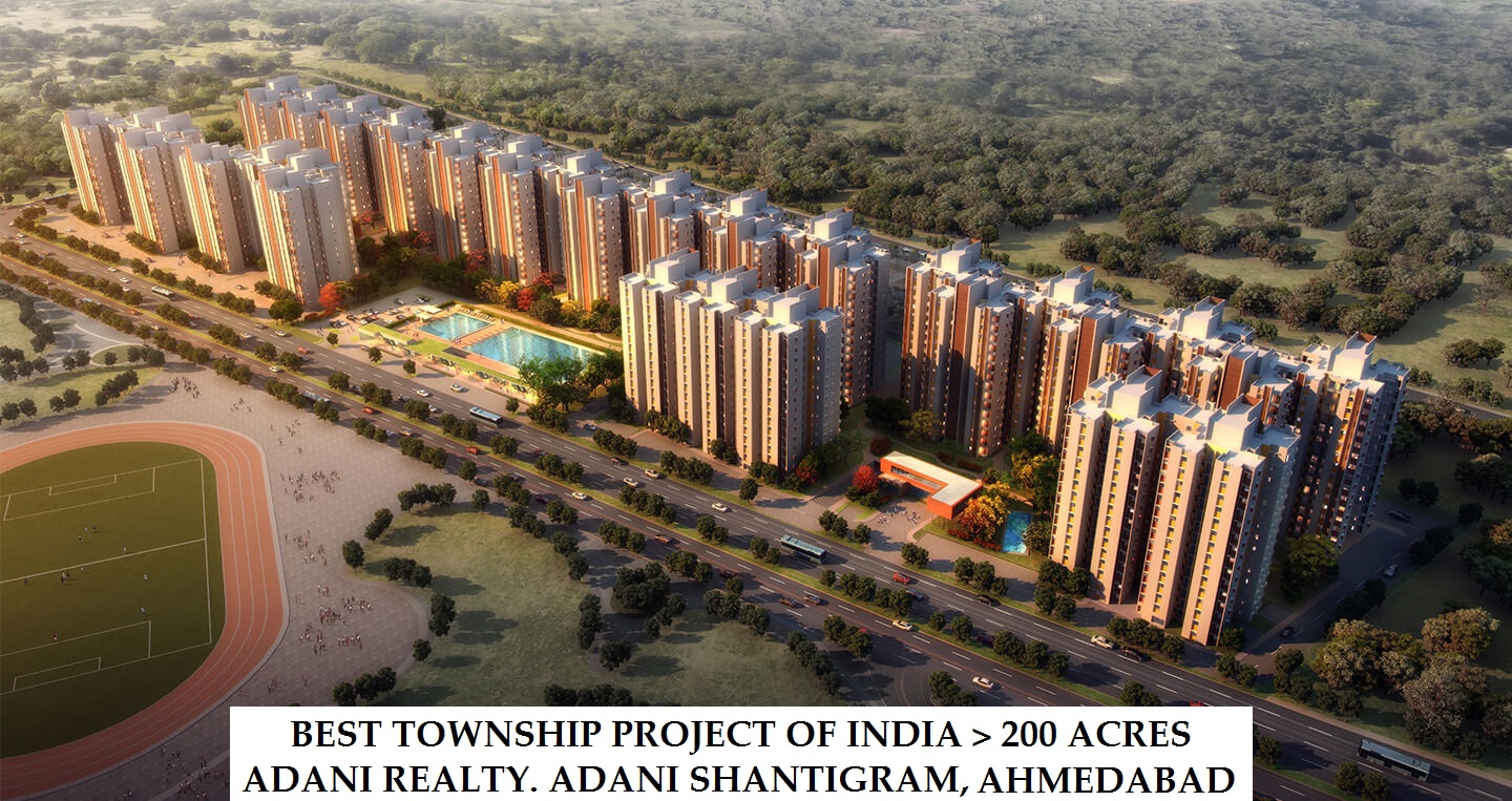 Adani Shantigram awarded Best Township Project of India over 200 acres
