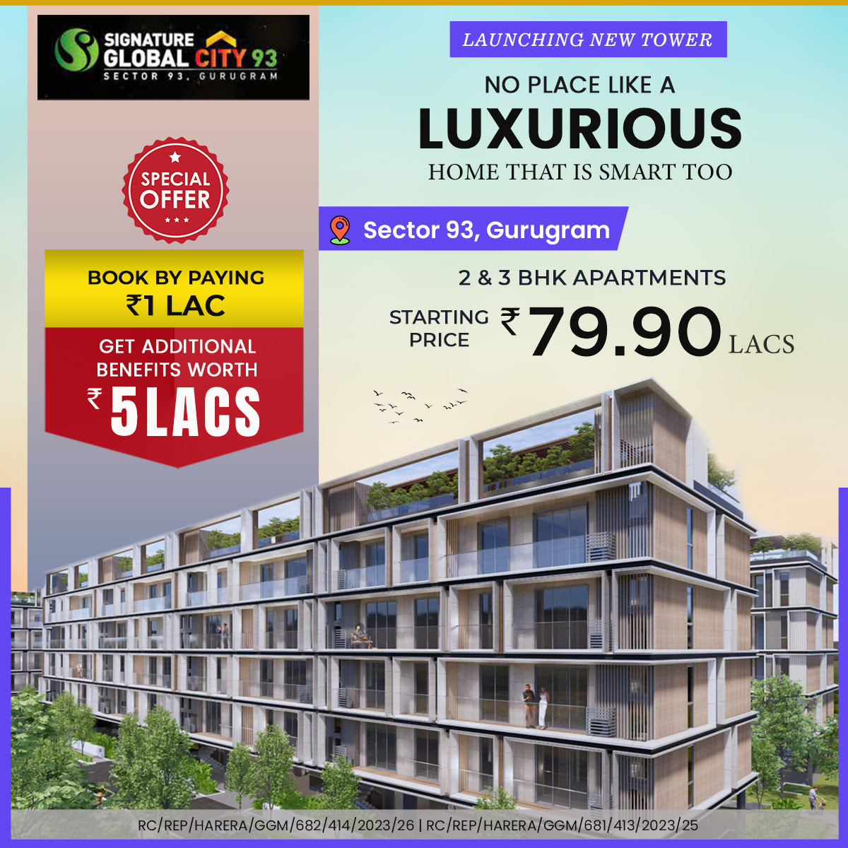 Get additional benefit worth RS 5 Lac at Signature Global City 93, Gurgaon