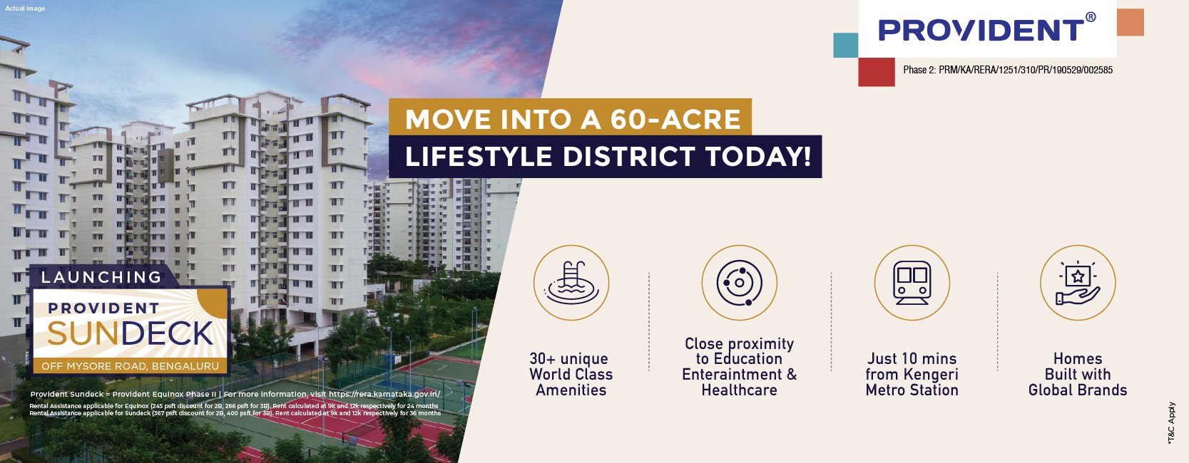 Move into a 60-acre lifestyle district today at Provident Sundeck, Bangalore