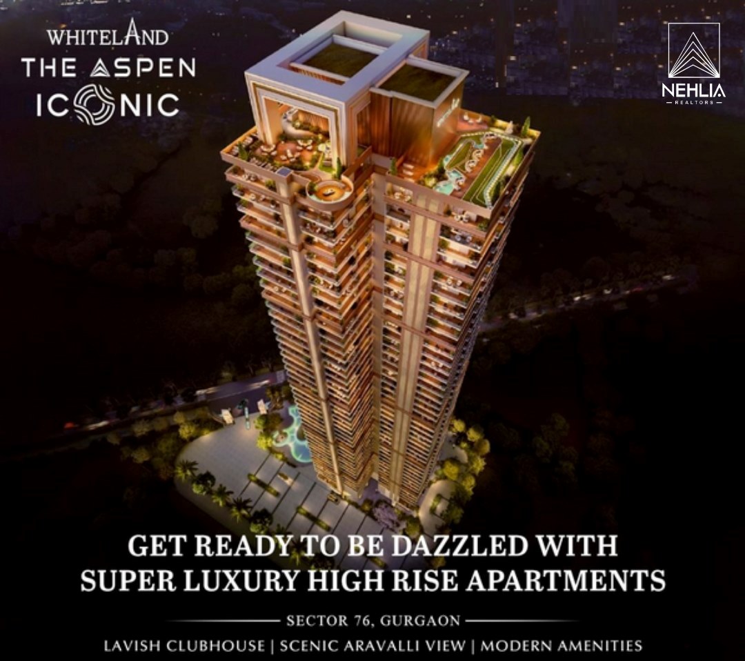 Get ready to be dazzled with super luxury high rise apartments at Whiteland The Aspen in Sector 76, Gurgaon