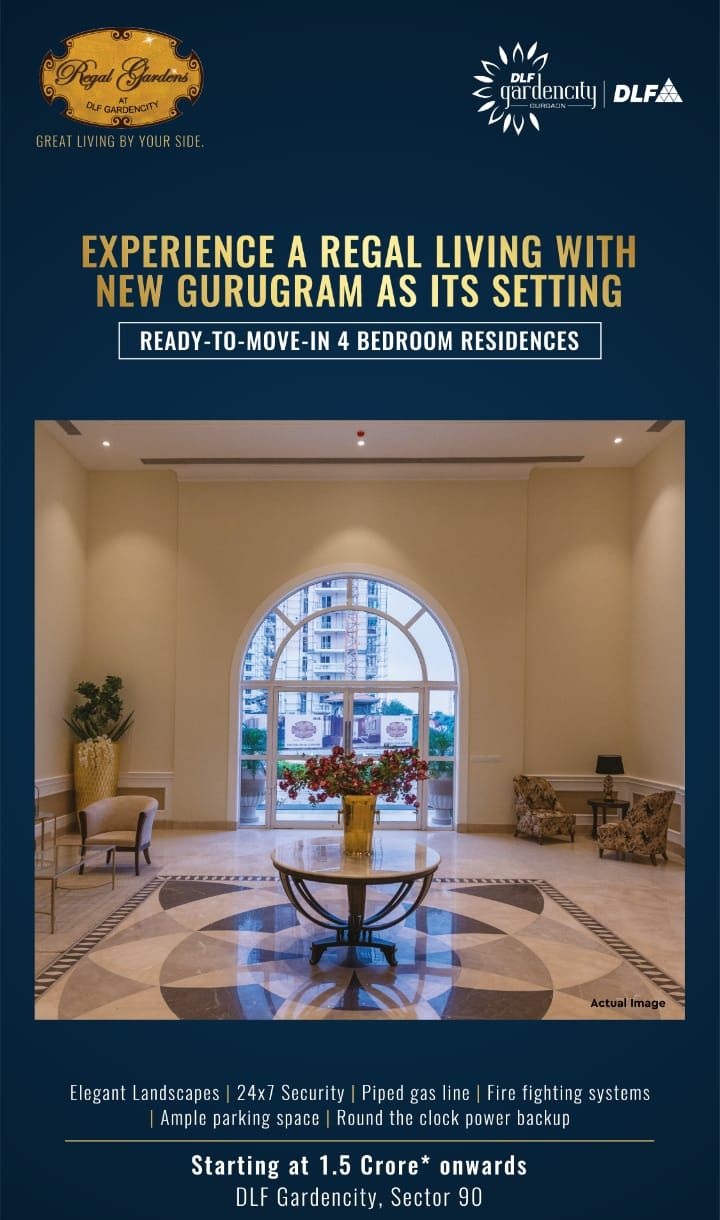 Experience a regal living with new Gurugram as its setting at DLF Regal Gardens