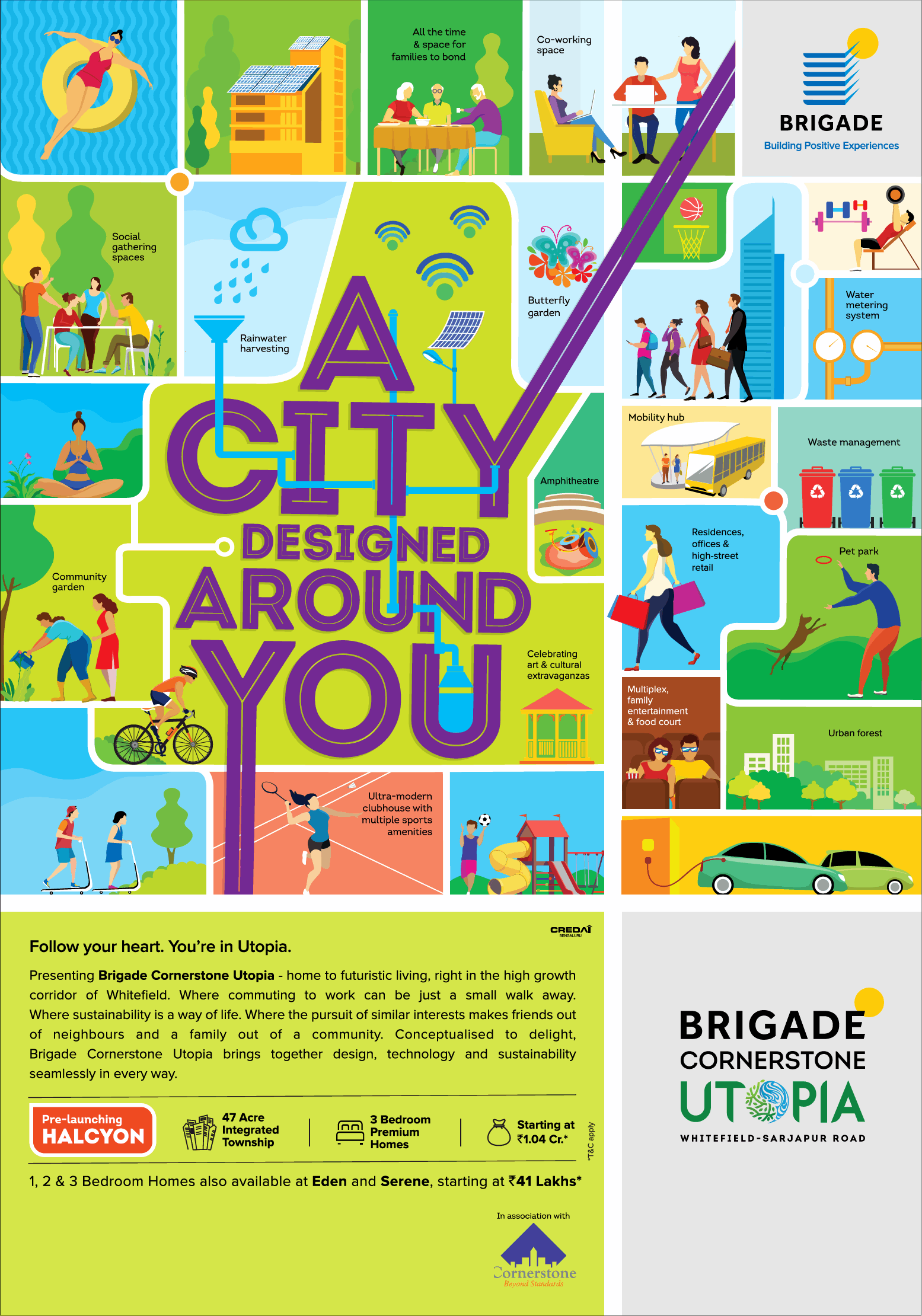 A city design around you is Brigade Cornerstone Utopia, Bangalore Update