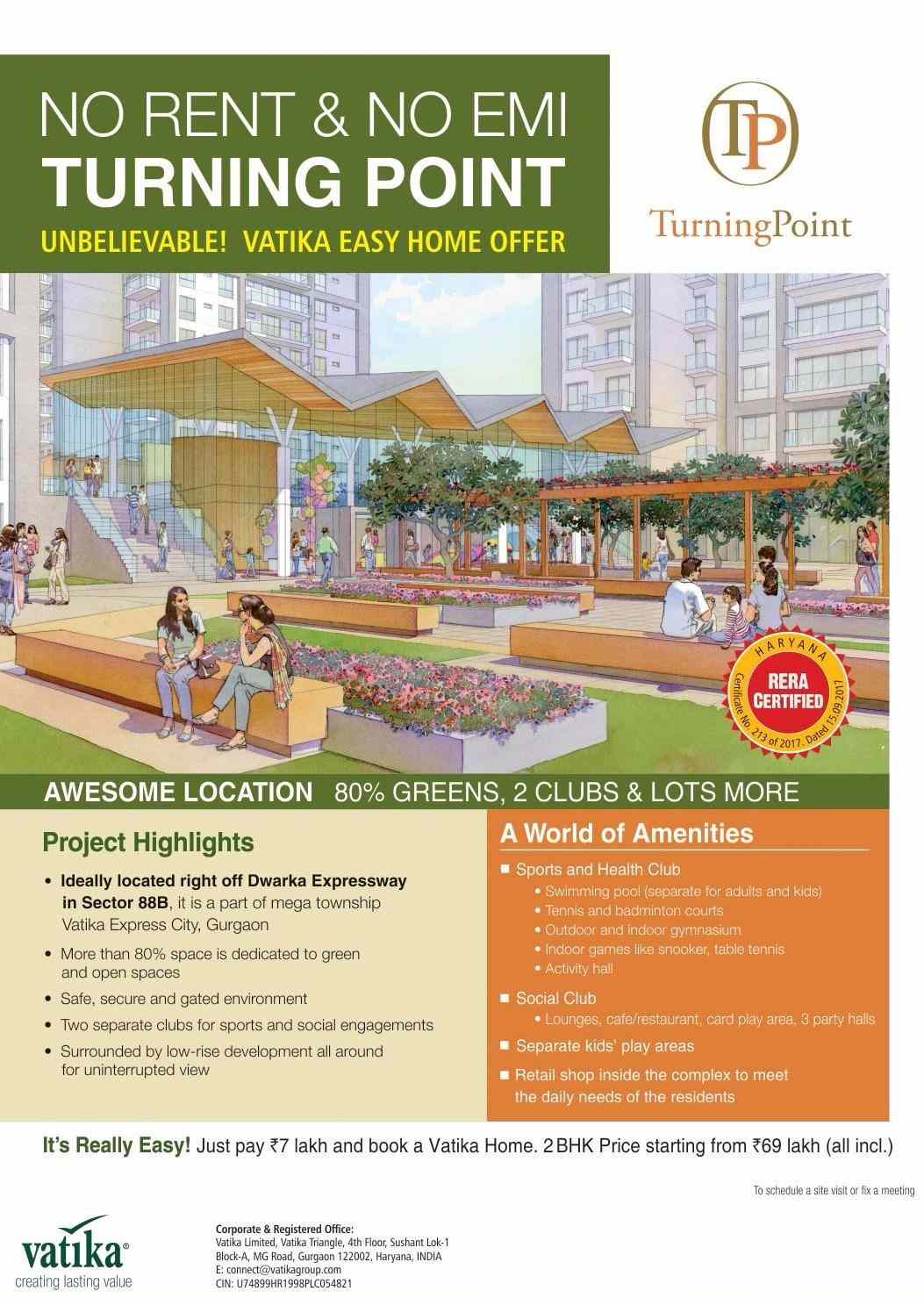 Avail easy home offer that includes no rent & no EMI at Vatika Turning Point in Gurgaon
