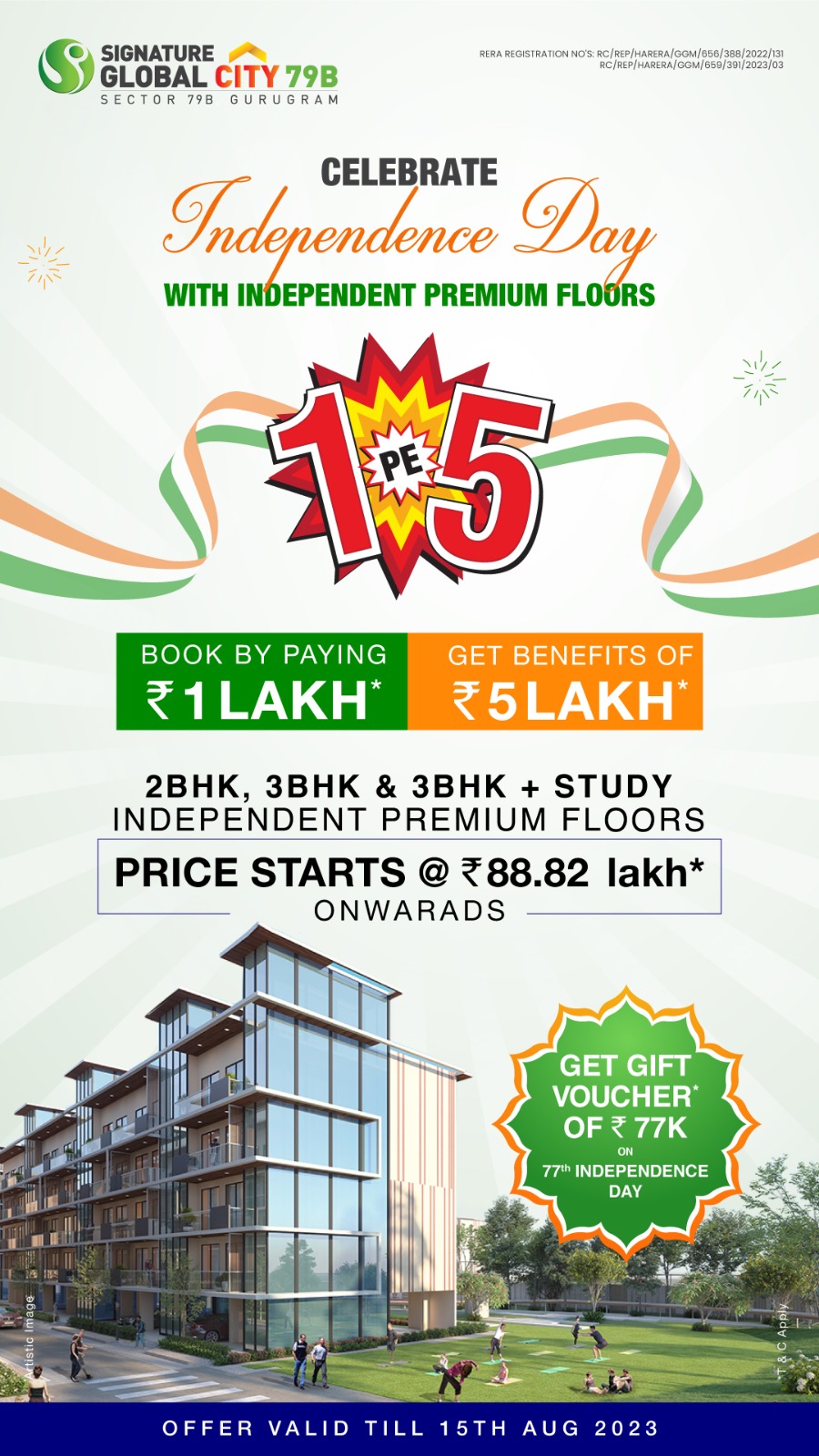 Celebrate Independence Day with Independent premium floors at Signature Global City 79B, Gurgaon
