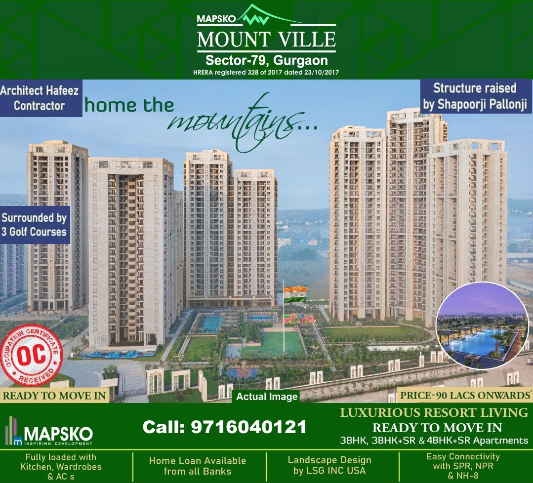 10 Reasons to buy your luxury home at Mapsko Mount Ville in Gurgaon